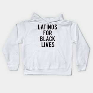 latinos for black lives Kids Hoodie